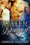 [The Bride Hunt 02] • Water Dragon (The Bride Hunt Book 2)